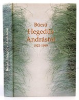 Rozgonyi Tamás-Zsille Zoltán: Búcsú HegedÅ±s Andrástól. Bp., 2001,... - Non Classificati