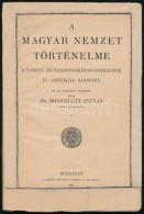 Dr. Miskolczy István: A Magyar Nemzet Történelme. A Tanító- és... - Sin Clasificación