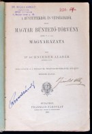 Schnierer Aladár: A BÅ±ntettekrÅ‘l és VétségekrÅ‘l Szóló Magyar... - Ohne Zuordnung