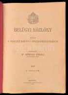 Belügyi Közlöny. 1897. Szerk.: Dr. Némethy Károly. II. évfolyam. Kiadja Magyar... - Unclassified