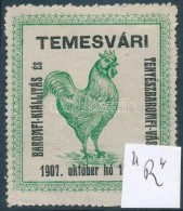 1907 Temesvári Baromfi Kiállítás és Tenyészbaromfi Vásár - Non Classificati