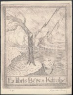 (Radványi)-Román Károly (1900-1957): Ex Libris Béres Károly, Egyedül A... - Otros & Sin Clasificación