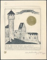 Nechánszky József (1936- ): Ex Libris Kongresszus Rézkarc, Papír, Jelzett  / Etched... - Otros & Sin Clasificación