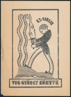 Dinnyés Ferenc (1886-1958): Art Deco Ex Libris, Víg György. Fametszet, Papír, Jelzett A... - Altri & Non Classificati