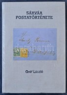 1994 Gróf László: Sárvár Postatörténete, Dedikált - Other & Unclassified