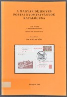 Dr. Simády Béla: A Magyar Díjjegyes Postai Nyomtatványok Katalógusa - 1. Sz.... - Sonstige & Ohne Zuordnung