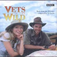 Vets In The Wild [Bande Originale] [CD] Ty Unwin - Autres & Non Classés