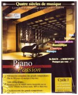 Piano Passion - Cycle 1 : Le Répertoire Des 4 Premières Années De Piano - 300 ÂŒuvres Complètes , 700 Midi-Files, 310 MP - CD