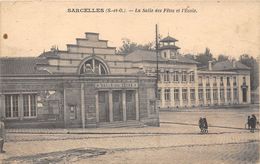 95-SARCELLES-  LA SALLE DES FÊTES ET L'ECOLE - Sarcelles