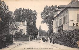 95-VALMONDOIS- AVENUE DE LA GARE - Valmondois