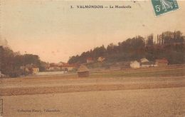 95-VALMONDOIS- LE MONTLAVILLE - Valmondois