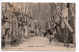 MAZAN (84) - AVENUE DE PERNES - Mazan