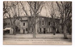 LA PALUD / LAPALUD (84) - LA POSTE ET L'HOSPICE - Lapalud