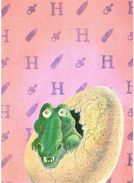 Thème - Illustration Patrick Hamm - Crocodile - Strasbourg - Autographe - Carte Signée Par L'illustrateur - Hamm