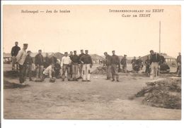 Interneringskamp Zeist.  Oorlog 1914-1918. Grande Guerre. Jeu De Boules - Zeist