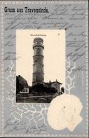 Travemünde (2401) Leuchtturm Prägedruck 1902 I-II - Sonstige & Ohne Zuordnung