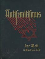 Judaika Buch Antisemitismus Der Welt In Wort Und Bild Hrsg. Körber, Robert Dr. U. Pugel, Theodor Dr. Prof. 1935 Ver - Judaika