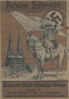 Buch WK II Zeitschrift Alfelder Festwoche 17.-25. Juni 1934 Braune Messe Deutsche Woche 120 Seiten Viele Abbildungen Und - Weltkrieg 1939-45