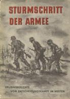 Buch WK II Sturmschritt Der Armee Hrsg. Wehrkreiskommando V 1941 Verlag Chr. Belser 134 Seiten Einige Abbildungen Im Anh - Weltkrieg 1939-45