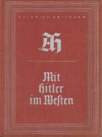 Buch WK II Mit Hitler Im Westen Bildband Hoffmann, Heinrich Prof. 1940 Verlag Zeitgeschichte II - Weltkrieg 1939-45