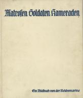 Buch WK II Matrosen Soldaten Kameraden Bildband Von Der Reichsmarine 1933 Hanseatische Verlagsanstalt 127 Seiten II - Weltkrieg 1939-45