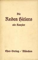 Buch WK II Die Reden Hitlers Als Kanzler Zentralverlag Der NSDAP Franz Eher Nachf. 64 Seiten II - Weltkrieg 1939-45