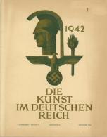 Buch WK II Die Kunst Im Deutschen Reich 6. Jahrgang U. A. Ritterkreuzmappen Zentralverlag Der NSDAP Franz Eher Nachf. II - Weltkrieg 1939-45