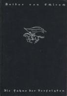 Buch WK II Die Fahne Der Verfolgten Schirach, Baldur V. Verlag Zeitgeschichte 58 Seiten II - Weltkrieg 1939-45