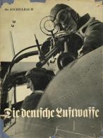 Buch WK II Die Deutsche Luftwaffe Eichelbaum, Dr. Major 1939 Verlag Junker Und Dünnhaupt 96 Seiten Sehr Viele Abbil - Weltkrieg 1939-45