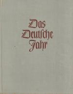 Buch WK II Das Deutsche Jahr Dörner, Claus 1939 Zentralverlag Der NSDAP Franz Eher Nachf. 215 Seiten Sehr Viele Abb - Weltkrieg 1939-45