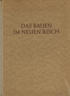 Buch WK II Das Bauen In Neuen Reich 2. Band Hrsg. In Verbindung Mit Prof. Gerdy Troost 1943 Gauverlag Bayreuth 167 Seite - Weltkrieg 1939-45
