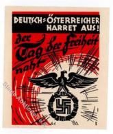 Vignette WK II Deutsch Österreicher Harret Aus Der Tag Der Freiheit Naht I-II - Weltkrieg 1939-45