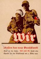 S.A.-Prop-Ak WK II - Wir Schaffen Das NEUE DEUTSCHLAND - SA-NSDAP-Spendenkarte Für D. Wahlkampf 5. März 1933 I - Guerre 1939-45