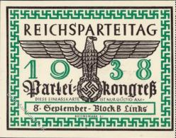 RP NÜRNBERG 1938 WK II - Einlasskarte 8.Sept. Zum Parteikongress I - Guerra 1939-45