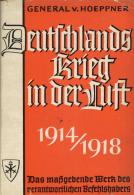 Buch WK I Deutschlands Krieg In Der Luft Hoeppner, V. General 1921 Verlag K. F. Koehler 185 Seiten Schutzumschlag II - Autres & Non Classés