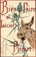 Künstler Sign. Dietz, H. Bien Faire Et Laisser Braire Esel  Künstlerkarte 1903 I-II - Autres & Non Classés