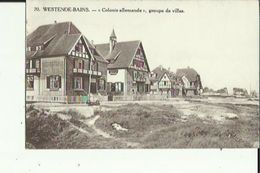 Westende Bains  _ Colonie Allemande _Groupe De Villas - Westende