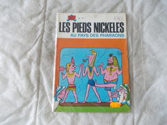 LES PIEDS NICKELES - LES PIEDS NICKELES Au Pays Des Pharaons N° 47 - Pieds Nickelés, Les