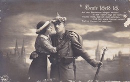 AK Deutscher Soldat Und Frau - Heute Scheid Ich - Patriotika - Feldpost Lazarett Saarbrücken 1915 (29662) - War 1914-18