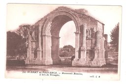 CPA 13 St Remy De Provence Arc De Triomphe Les Antiques ACHETEZ IMMEDIATEMANT - Saint-Remy-de-Provence