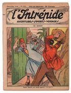 L'intrépide N°1315 Un Bandit - L'ours Du Rocky - Le Cinéma Chez Les Cannibales - Le Petit Groom De 1935 - L'Intrépide