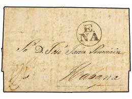 ESTADOS UNIDOS. 1838 (20-Nov.). NEW ORLEANS A LA HABANA (Cuba). Marca E/ NA Estampada A La Llegada.... - Autres & Non Classés