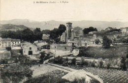 CPA - SAINT-HILAIRE (11) - Aspect Du Quartier De L'Eglise En 1925 - Saint Hilaire