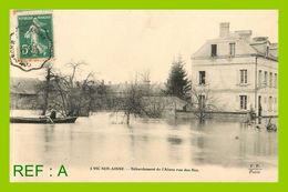 VIC SUR AISNE Débordement De L'aisne Rue Des Iles - Vic Sur Aisne