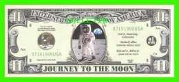 BILLETS -ELEVEN  DOLLARS, THE UNITED STATES OF AMERICA - JOURNEY TO THE MOON, APOLLO II - AMSTRONG, COFFINS, ALDRIN JR - - Andere & Zonder Classificatie