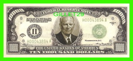 BILLETS - TEN  THOUSAND DOLLARS, THE UNITED STATES OF AMERICA - EISENHOWER - SERIES 0F 2004 - - Andere & Zonder Classificatie