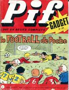 Pif Gadget N°199 De Décembre 1972 - Pif Gadget