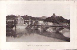 TORINO - Le Pont Saint-Pierre - Pontes