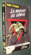 ANGOISSE (Fleuve Noir) N°42 : La Marque Du Démon /Kurt Steiner - 1958 - Mauvais état - Toverachtigroman