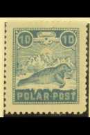 SPITZBERGEN LOCAL  1898-1903 POLAR POST "10" Blue On White Paper, Type II, Perf 11½, "Seal On Ice", Very... - Altri & Non Classificati